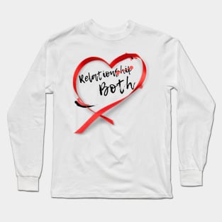 Relationship Both Long Sleeve T-Shirt